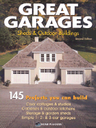 Great Garages: Sheds & Outdoor Buildings