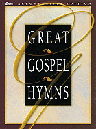 Great Gospel Hymns: Accompanists Edition