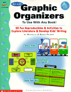 Great Graphic Organizers for Literature: 50 Fantastic Activities That Explore Plot, Character and Setting - Scholastic Books, and O'Brien-Palmer, Michelle