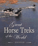 Great Horse Treks of the World