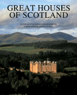 Great Houses of Scotland: A History and Guide