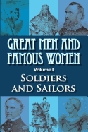 Great Men and Famous Women: Soldiers and Sailors