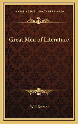 Great Men of Literature - Durant, Will