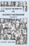 Great Moments of Modern Mediumship, vol II