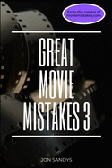 Great Movie Mistakes 3