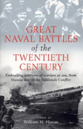 GREAT NAVAL BATTLES 20TH CENTURY