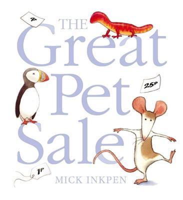 Great Pet Sale - Inkpen, Mick