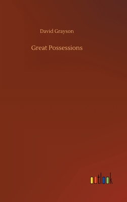 Great Possessions - Grayson, David