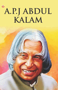 Great Scientists of the World: A.P.J Abdul Kalam