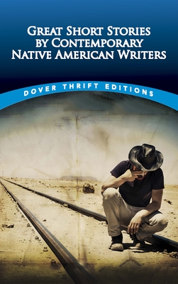 Great Short Stories by Contemporary Native American Writers - Blaisdell, Bob (Editor)