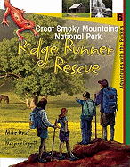 Great Smoky Mountains National Park: Ridge Runner Rescue