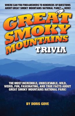 Great Smoky Mountains Trivia - Gove, Doris