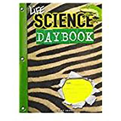 Great Source Science Daybooks: Student Edition Life Sciende 2002 - Great Source (Prepared for publication by)