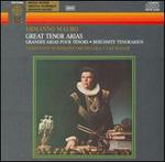Great Tenor Arias - Ermanno Mauro (tenor); Edmonton Symphony Orchestra; Uri Mayer (conductor)