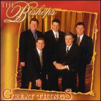 Great Things - The Bishops