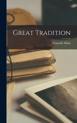 Great Tradition - Hicks, Granville