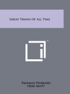 Great Trains of All Time