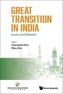 Great Transition in India: Issues and Debates