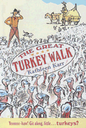Great Turkey Walk