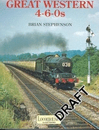 Great Western 4-6-0s (Locos Illus)