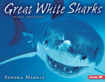 Great White Sharks - Markle, Sandra