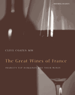 Great Wines of France: France's Top Domains and Their Wines