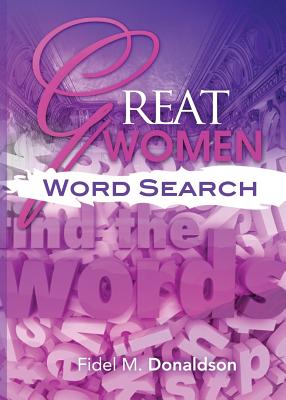 Great Women Word Search - Donaldson, Fidel