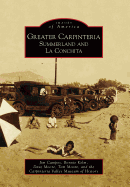 Greater Carpinteria: Summerland and La Conchita
