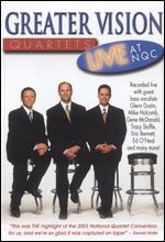 Greater Vision Quartets: Live At NQC - 