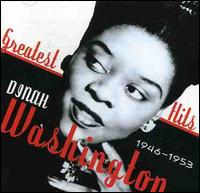 Greatest Hits 1946-1953 - Dinah Washington
