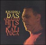 Greatest Hits of the Kali Yuga