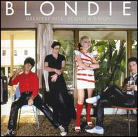 Greatest Hits: Sound & Vision - Blondie