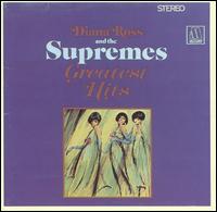 Greatest Hits, Vol. 1 - The Supremes