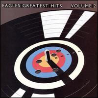Greatest Hits, Vol. 2 - Eagles