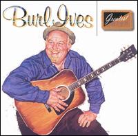 Greatest Hits - Burl Ives