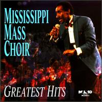 Greatest Hits - Mississippi Mass Choir