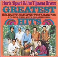 Greatest Hits - Herb Alpert & Tijuana Brass
