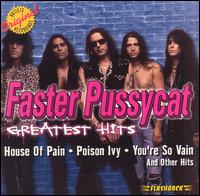 Greatest Hits - Faster Pussycat