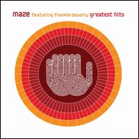 Greatest Hits - Maze Featuring Frankie Beverly