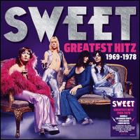Greatest Hitz! The Best of Sweet 1969-1978 - Sweet