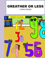 Greather or Less: A Math Lesson