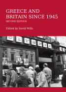 Greece and Britain Since 1945 Second Edition
