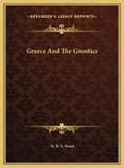 Greece And The Gnostics