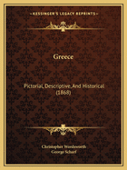 Greece: Pictorial, Descriptive, and Historical (1868)