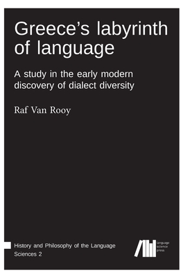 Greece's labyrinth of language - Van Rooy, Raf