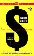 Greed is Good: The Capitalist Pig Guide to Investing - Hoenig, Jonathan (Read by)