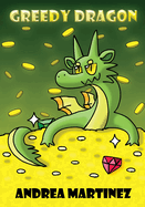 Greedy Dragon