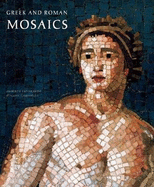 Greek and Roman Mosaics