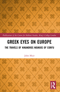 Greek Eyes on Europe: The Travels of Nikandros Noukios of Corfu