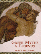 Greek Myths & Legends - Ferguson, Diana